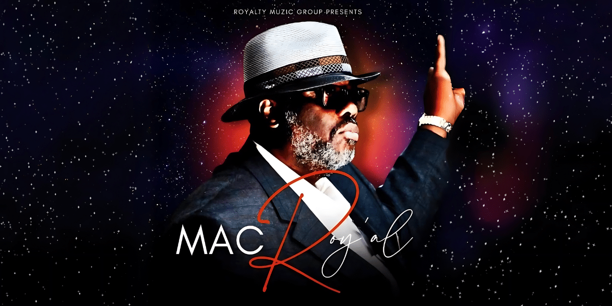 Soulful Sensation: Mac Roy'al's Latest Single Promises an Unforgettable Experience