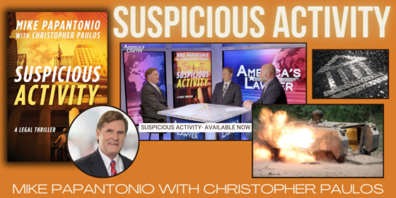 Mike Papantonio: Interview on His Novel 'Suspicious Activity’