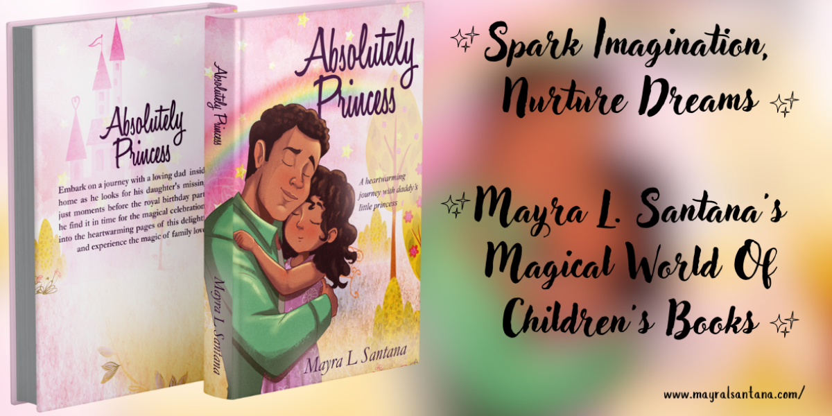 Raising Strong Daughters: Lessons From 'Absolutely Princess'