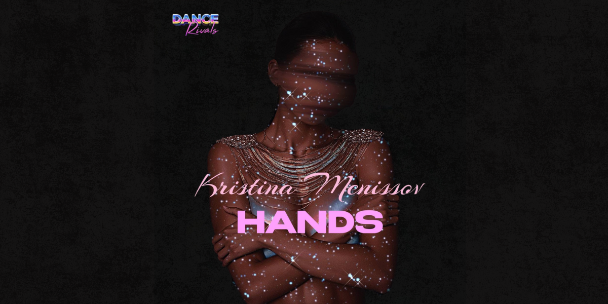 Kristina Menissov Talks New Single "Hands" and Creative Journey