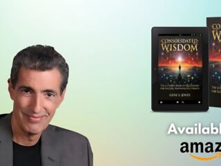 Gene S. Jones Releases Consolidated Wisdom: A Compelling Collection of Timeless Truths for Today’s World