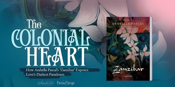 The Colonial Heart How Arabella Pascal’s ‘Zanzibar’ Exposes Love’s Darkest Paradoxes