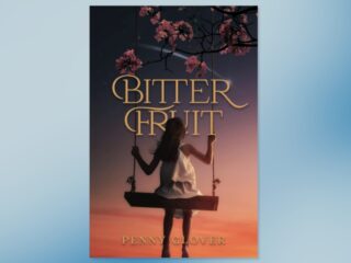 Bitter Fruit and the Stories We Live With by Penny Glover