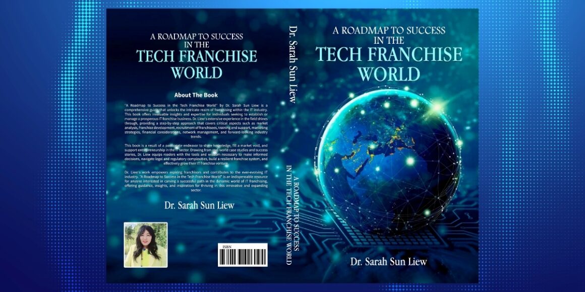 Dr. Sarah Sun Liew: Architecting a Multi-Sector Legacy of Education, Enterprise, and Global Influence