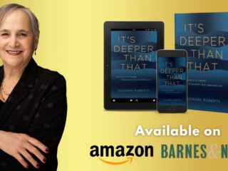 Looking Beneath the Surface of a Life: Suzanne Roberts’ Path to a Vibrant, Purposeful, and Liberated Life