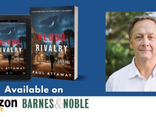 Paul Attaway: A Legal Mind Turns to Fiction