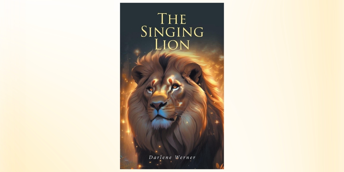 How The Singing Lion Became Darlene Werner’s Loving Legacy