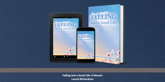 Laurel Richardson's Falling into a Good Life Reimagines Aging Not as Decline, but as a Fierce Act of Continuation