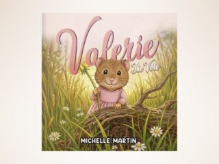 A Tiny Vole with a Big Dream: Michelle Martin Prepares to Launch Her Debut Children's Book