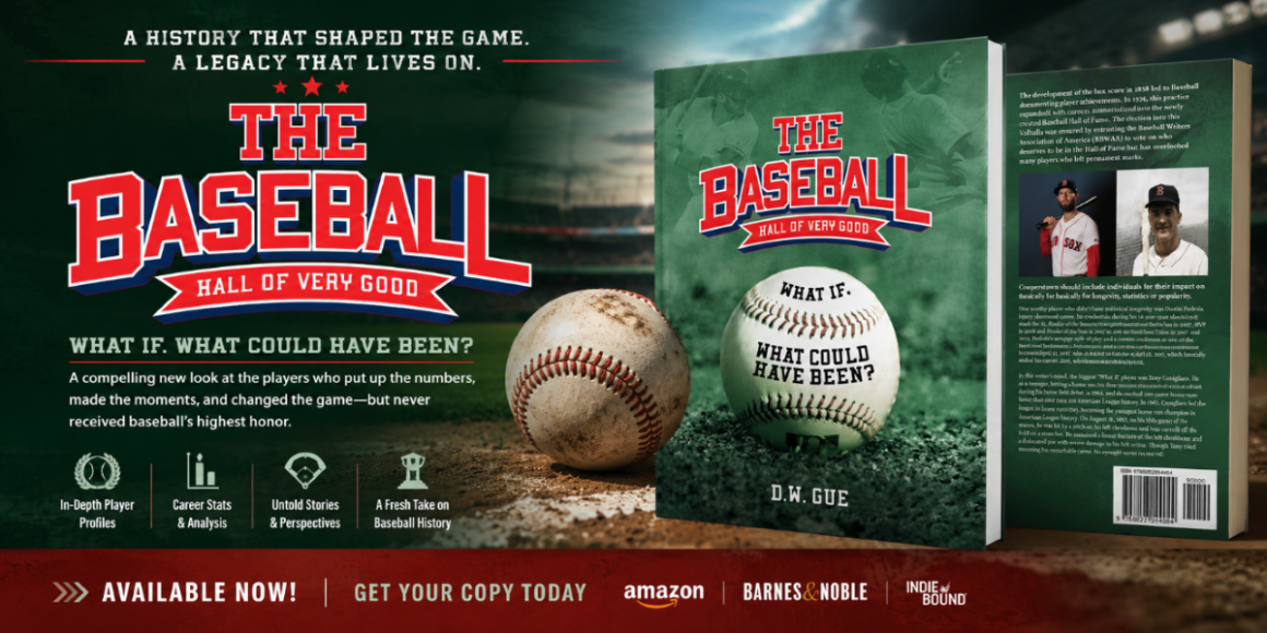 Celebrating Baseball’s Forgotten Greats in The Baseball Hall of Very Good, What If, & What Could Have Been