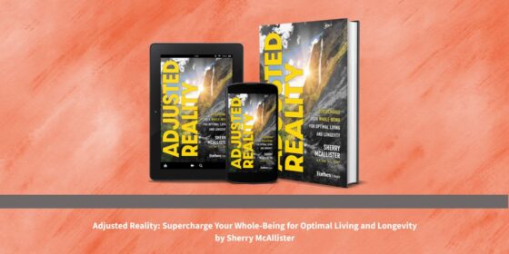Dr. Sherry McAllister's Adjusted Reality Rethinks Wellness