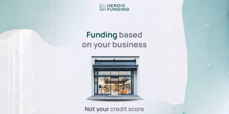 Heroic Funding’s Approach to Fast, Flexible Business Capital Without Broker Delays