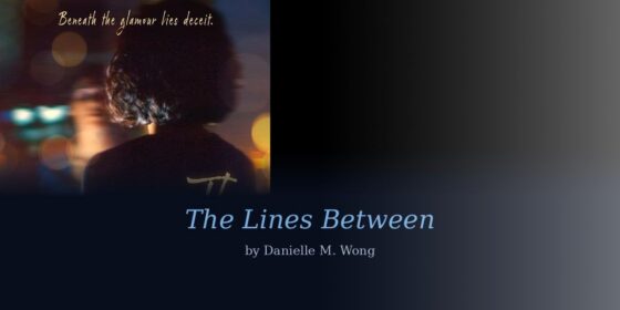 In Hollywood, Everyone Is Hiding Something, and Danielle M. Wong Found the Perfect Protagonist to Find Out What