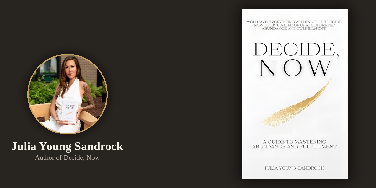 Julia Young Sandrock Wrote the Personal Development Book That Finally Stops Asking You to Become Someone Else and Starts Asking You to Become More Fully Yourself