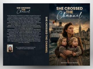 The Nurse Who Wrote Her Mother's War: How Martine Cave’-Rankel Turned Family Memory into History